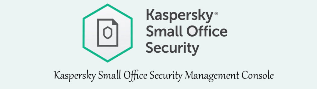 حساب کاربری Kaspersky Small Office Security Management Console