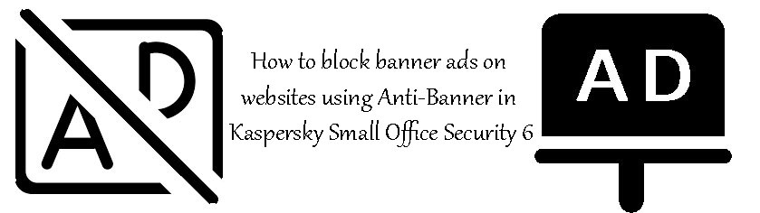 مسدود کردن آگهی های تبلیغاتی در وب سایت ها با استفاده از Anti-Banner در اسمال آفیس