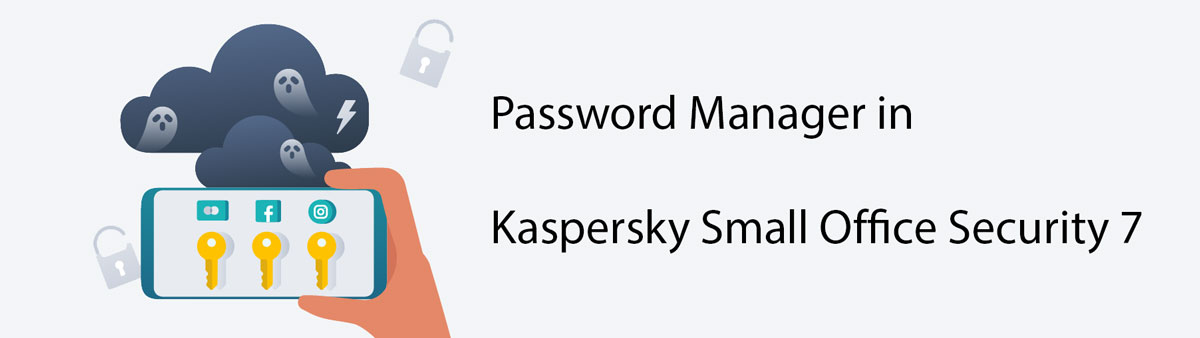 مدیریت رمز عبور در کسپرسکی اسمال آفیس سکیوریتی